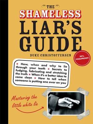 cover image of Shameless Liar's Guide